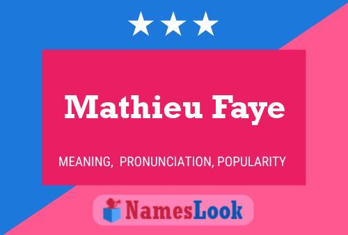 Mathieu Faye Namensposter