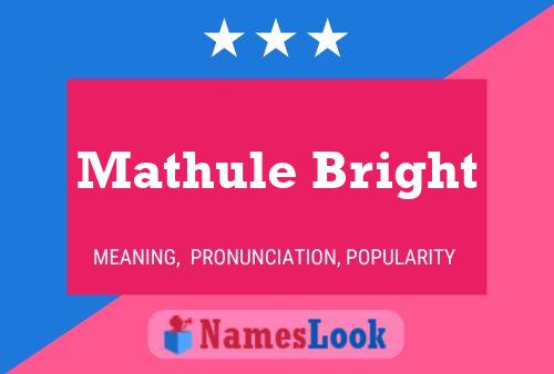 Mathule Bright Namensposter