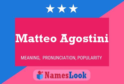 Matteo Agostini Namensposter