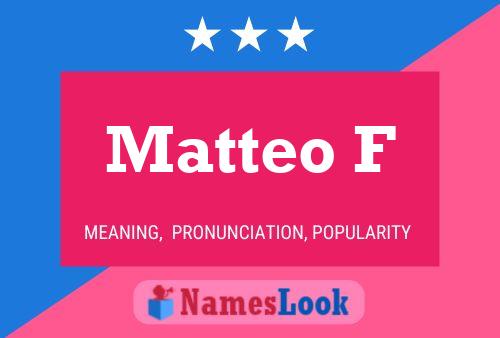 Matteo F Namensposter