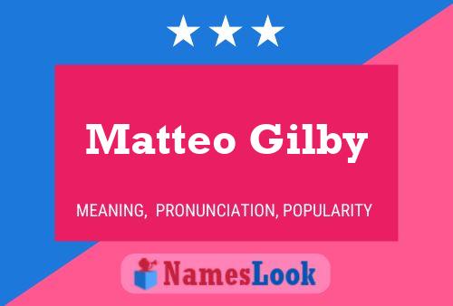 Matteo Gilby Namensposter