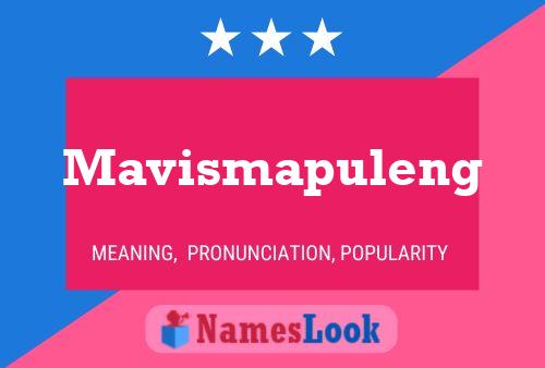 Mavismapuleng Namensposter