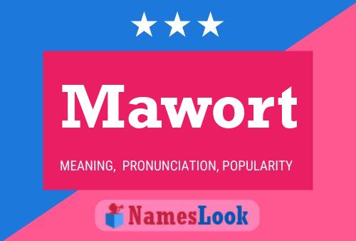 Mawort Namensposter