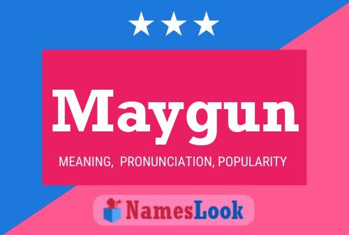 Maygun Namensposter