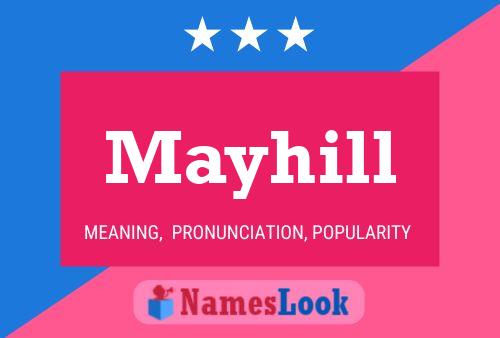 Mayhill Namensposter