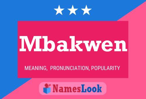 Mbakwen Namensposter