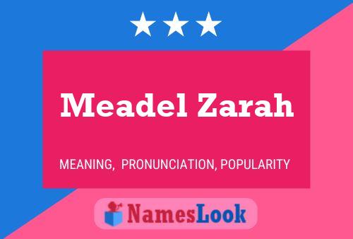 Meadel Zarah Namensposter