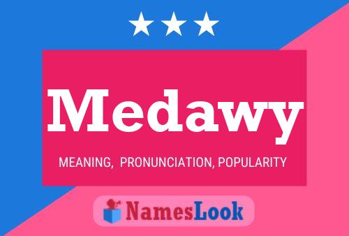 Medawy Namensposter