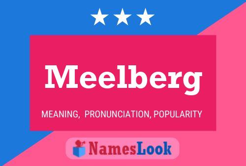 Meelberg Namensposter