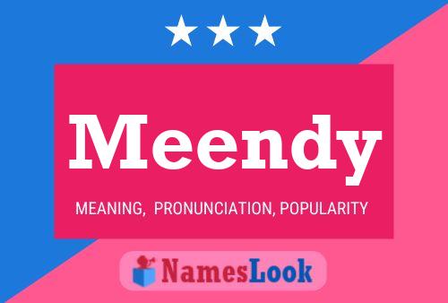 Meendy Namensposter