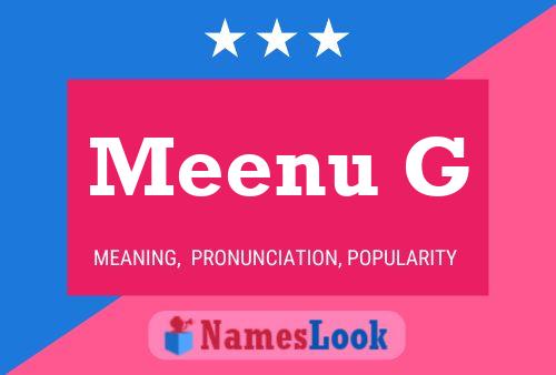 Meenu G Namensposter