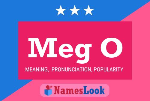 Meg O Namensposter