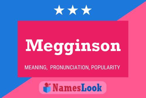 Megginson Namensposter