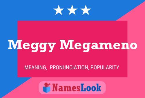 Meggy Megameno Namensposter