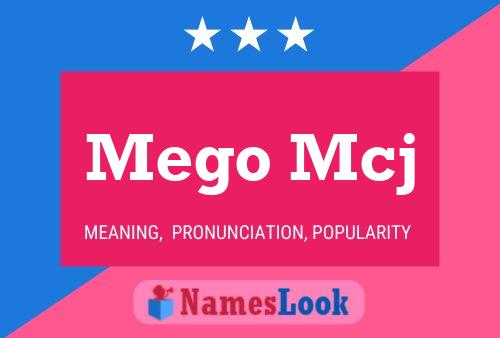 Mego Mcj Namensposter