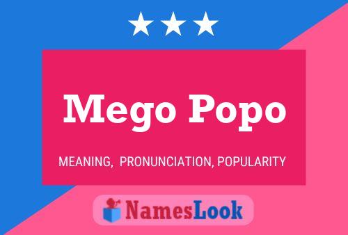 Mego Popo Namensposter