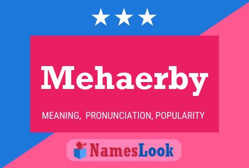 Mehaerby Namensposter