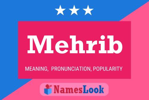 Mehrib Namensposter