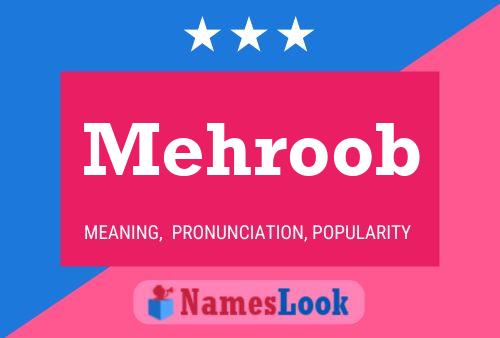 Mehroob Namensposter