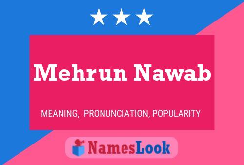 Mehrun Nawab Namensposter