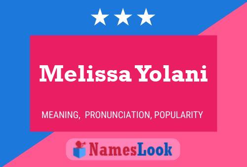 Melissa Yolani Namensposter