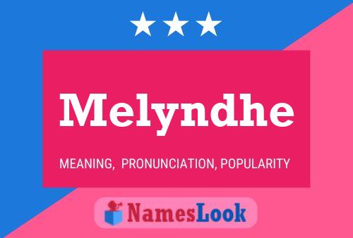 Melyndhe Namensposter