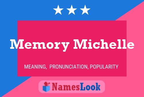 Memory Michelle Namensposter