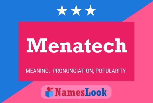 Menatech Namensposter