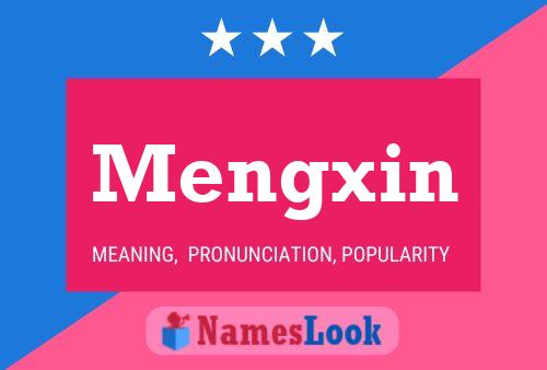 Mengxin Namensposter