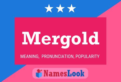 Mergold Namensposter