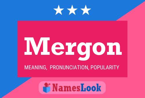 Mergon Namensposter