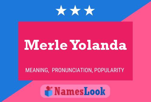 Merle Yolanda Namensposter