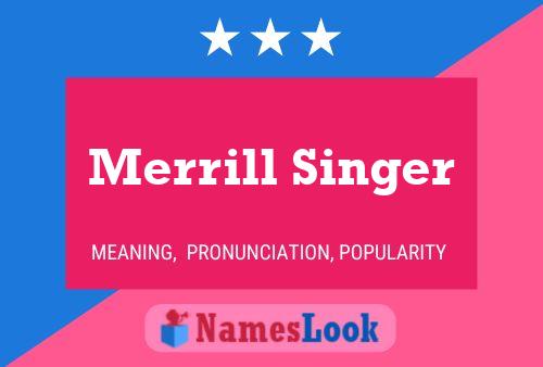 Merrill Singer Namensposter