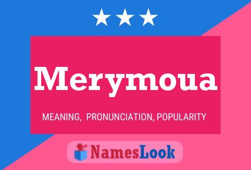 Merymoua Namensposter