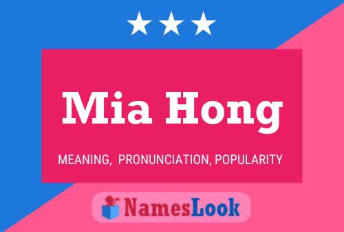 Mia Hong Namensposter