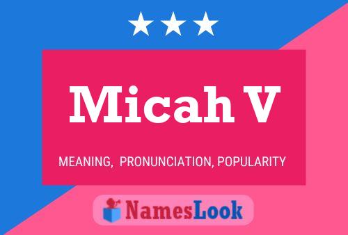 Micah V Namensposter