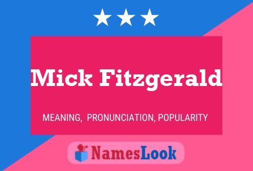 Mick Fitzgerald Namensposter