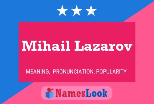 Mihail Lazarov Namensposter