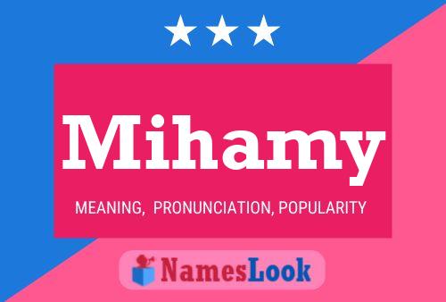 Mihamy Namensposter