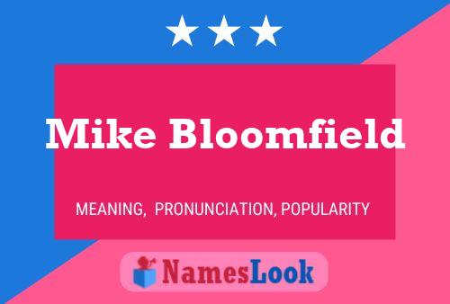 Mike Bloomfield Namensposter