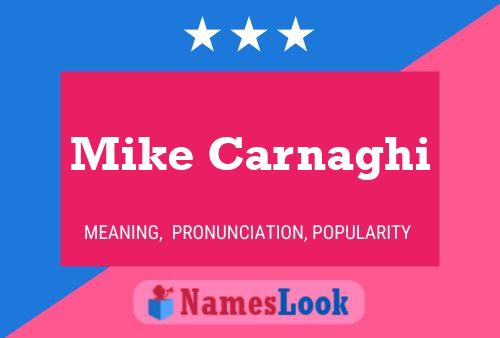 Mike Carnaghi Namensposter