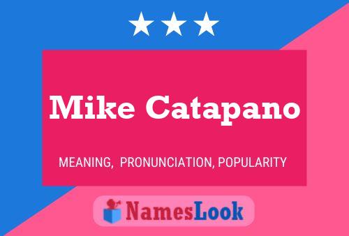 Mike Catapano Namensposter