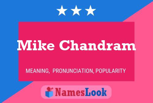 Mike Chandram Namensposter