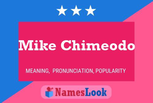 Mike Chimeodo Namensposter