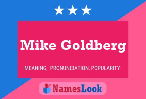 Mike Goldberg Namensposter