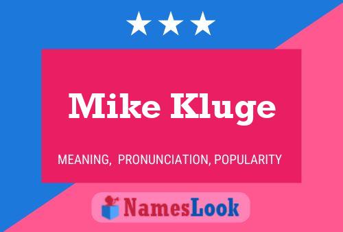 Mike Kluge Namensposter