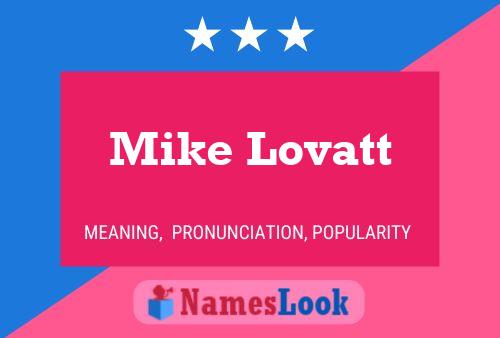 Mike Lovatt Namensposter