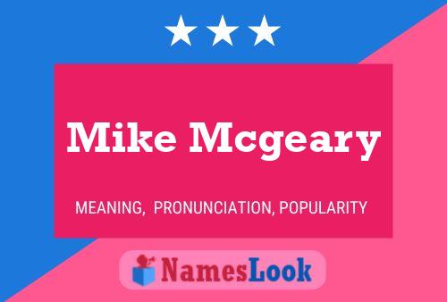 Mike Mcgeary Namensposter