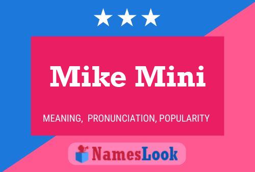 Mike Mini Namensposter