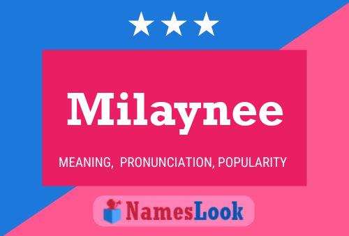 Milaynee Namensposter